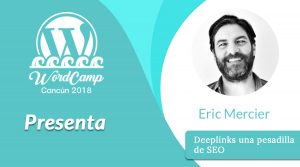 Eric Mercier - WordCamp Cancun Speakers